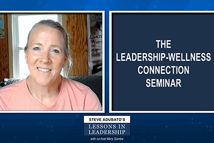 Lessons in Leadership: Cara Achterberg and The Leadership-Wellness Connection