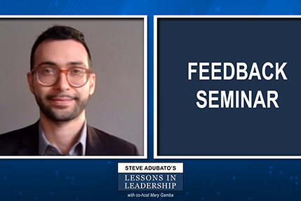 Lessons in Leadership: Stephen Adubato and Feedback is a Funny Thing Mini-seminar