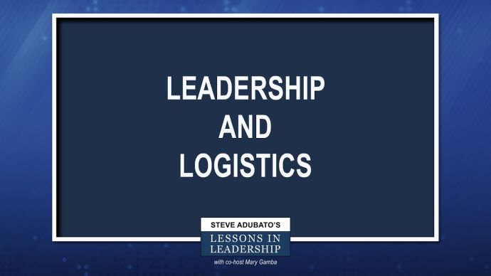 Leadership and Logistics